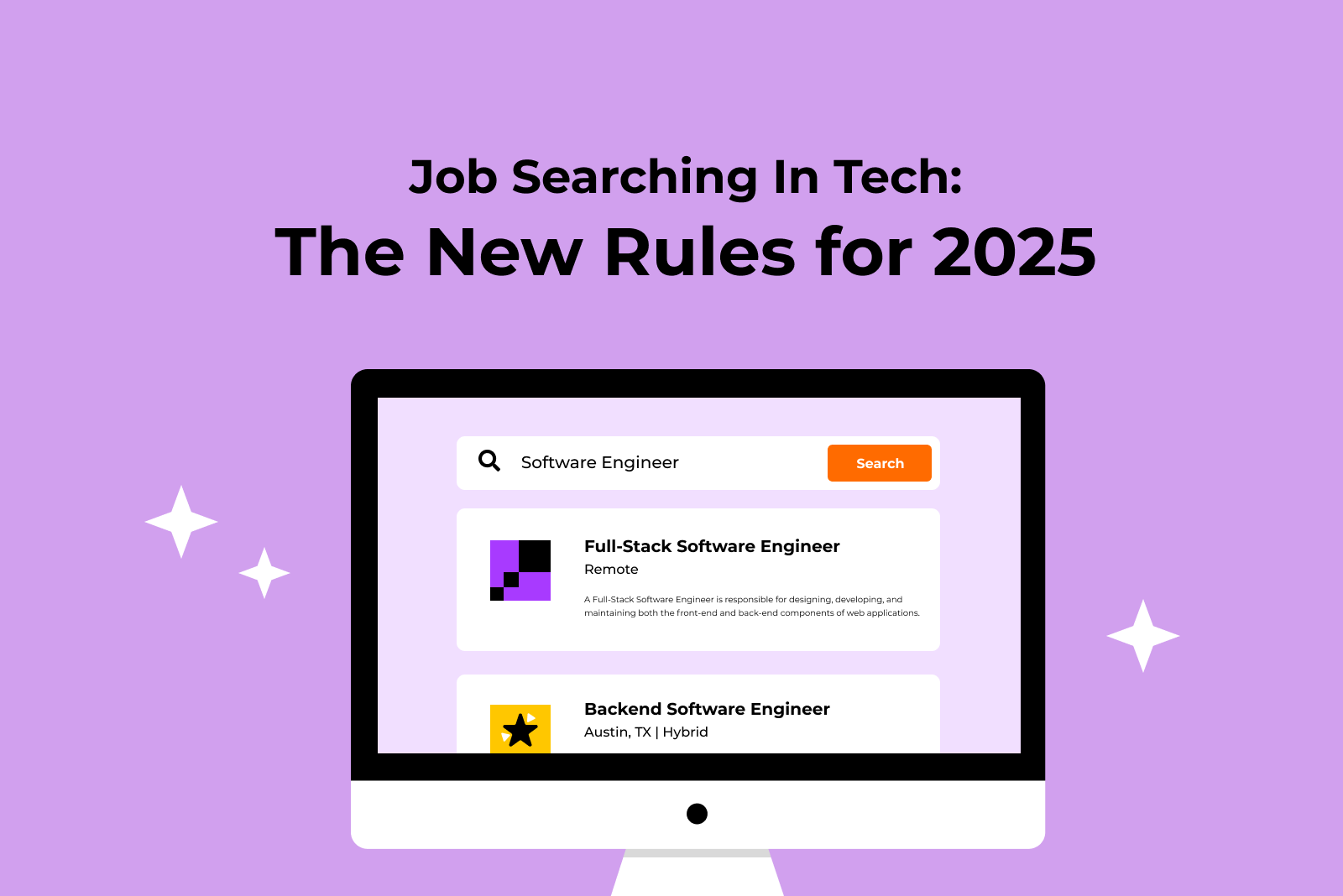 Job Searching in Tech: The New Rules for Getting Hired in 2025